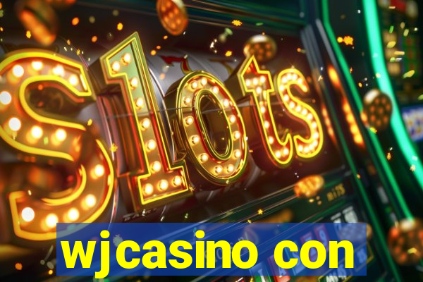 wjcasino con